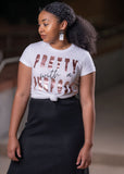 Pretty With A Purpose Tee